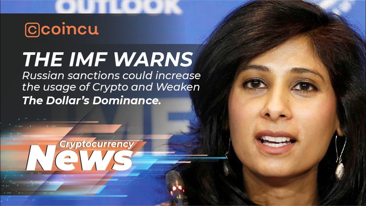 The IMF Warns Russian Sanctions Could Weaken The Dollar’s Dominance | News 01 Apr 2022 | Crypto News