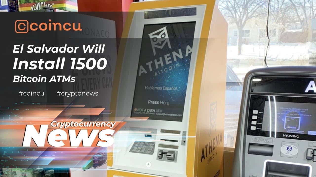 El Salvador Will Install 1500 Bitcoin ATMs | Latest News 03 Feb 2022 Crypto News