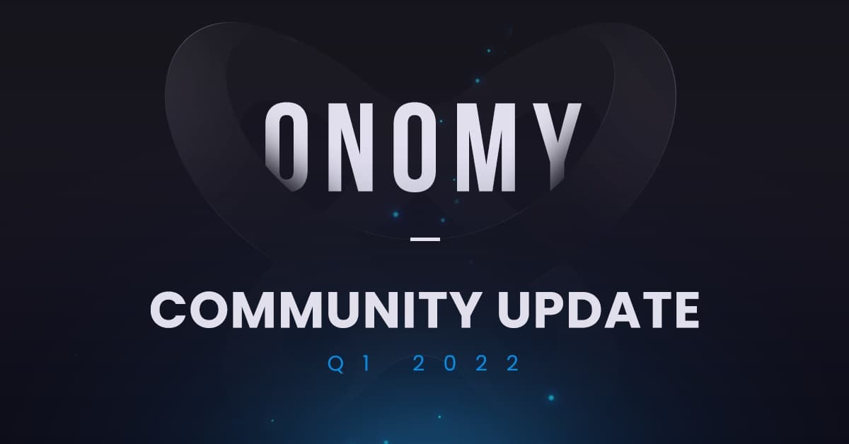 The Onomy Protocol updates the development progress of the project in the first quarter of 2022