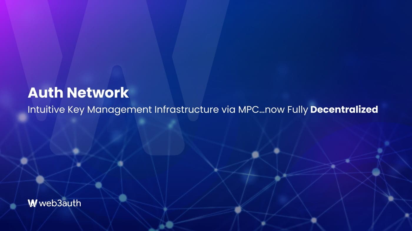 Web3Auth launches Auth Network, the future of Web3 authentication