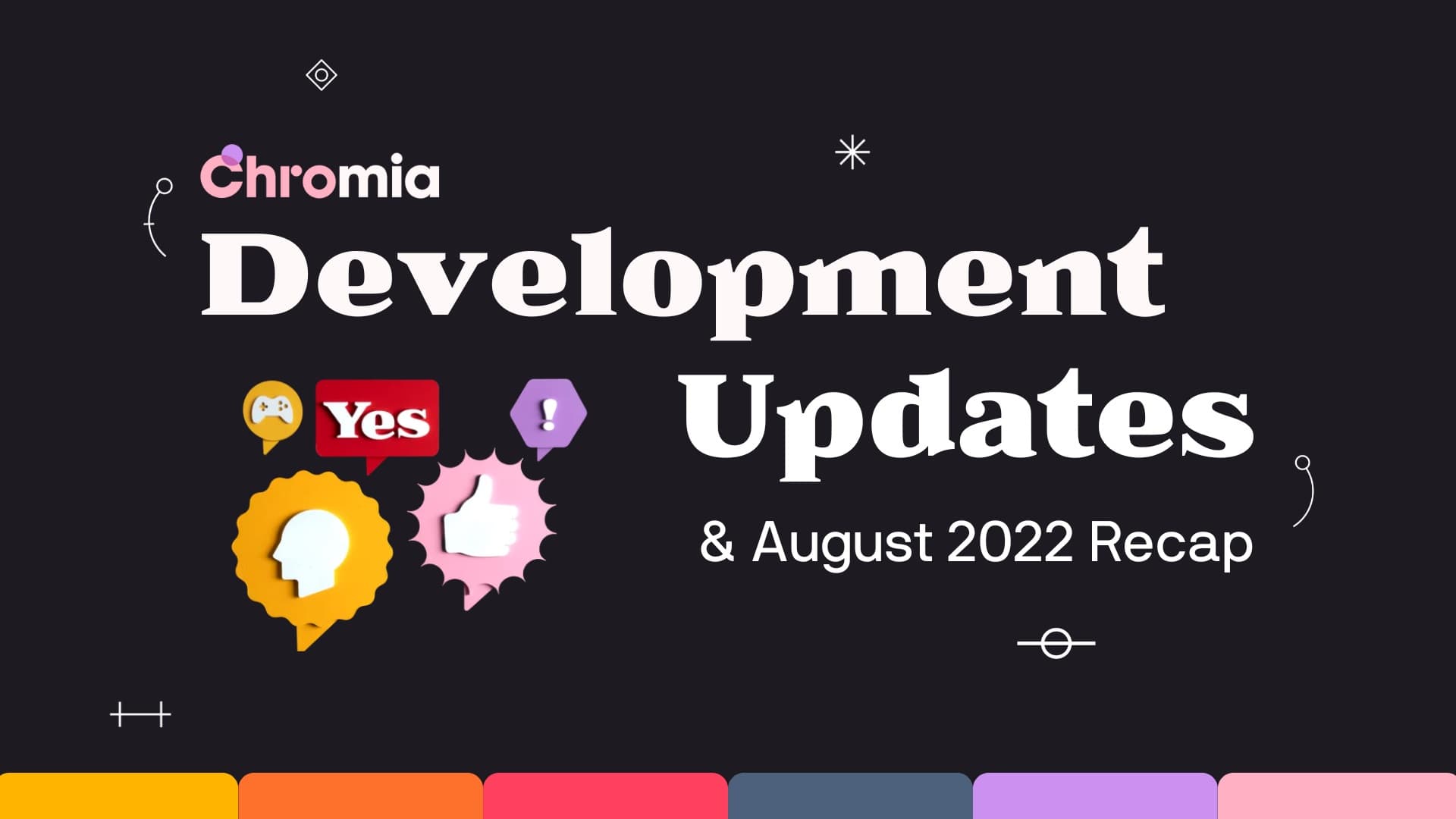 Summary of significant information about Chromia (CHR) in August 2022