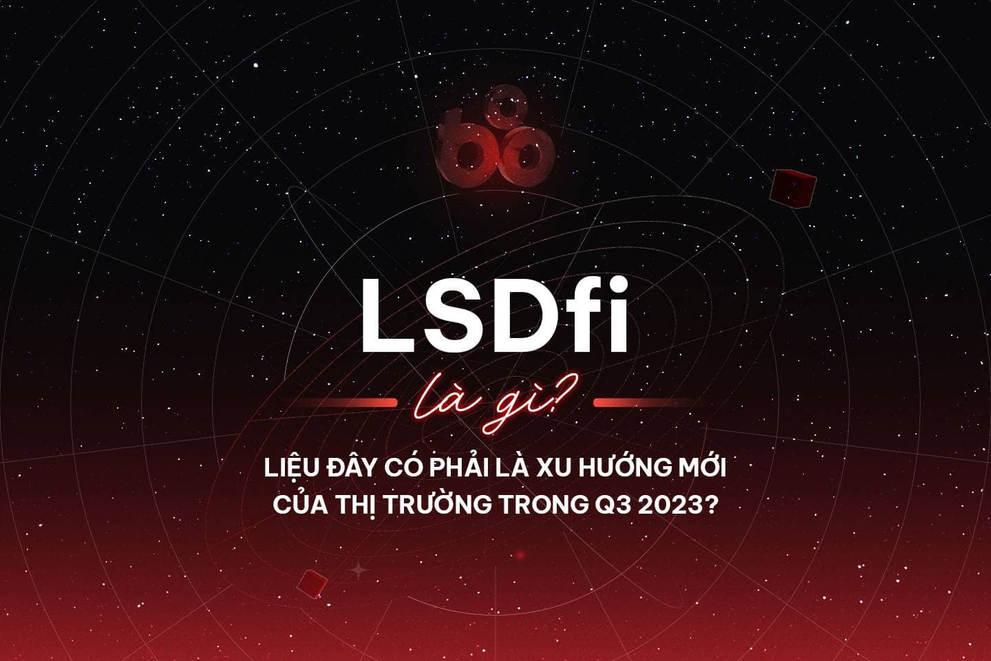 What is LSDfi? New market trend in the third quarter of 2023?